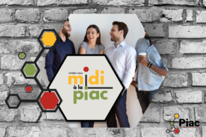 Rendez-vous midi à la PIAC – La pause déj’ des entrepreneurs de la CAHC